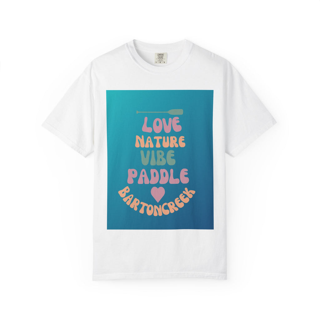 Unisex Nature Vibe T-shirt, Love Nature Graphic Tee, Austin Paddling Shirt, Eco-Friendly Summer Apparel, Gift for Outdoorsy Friends