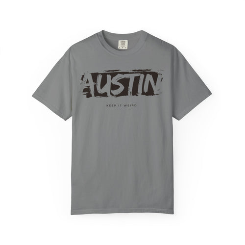 Austin Keep It Weird Unisex T-Shirt, Casual Wear, Graphic Tee, Gift for Friends, Summer Fashion, Travel Souvenir