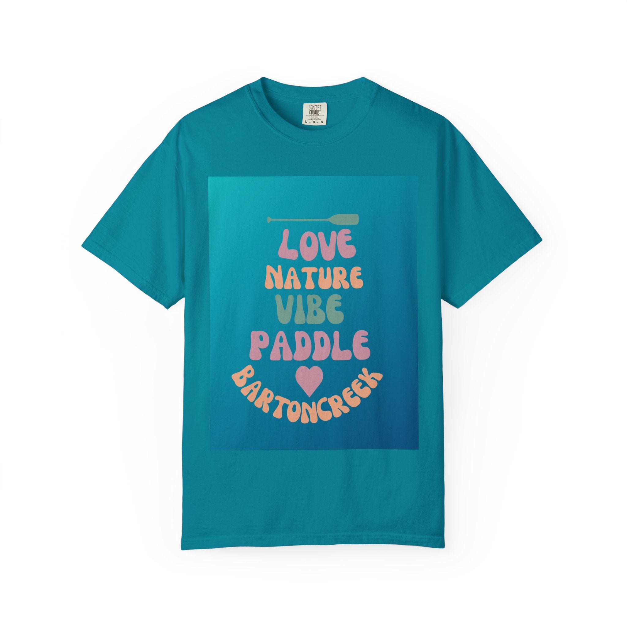 Unisex Nature Vibe T-shirt, Love Nature Graphic Tee, Austin Paddling Shirt, Eco-Friendly Summer Apparel, Gift for Outdoorsy Friends